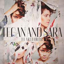 Tegan and Sara – Heartthrob | Review