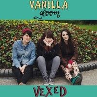 Vanilla Gloom – Vexed EP | Review