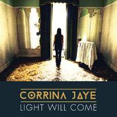 Corrina Jaye – Light Will Come | Review