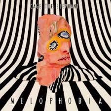 Cage The Elephant – Melophobia | Review