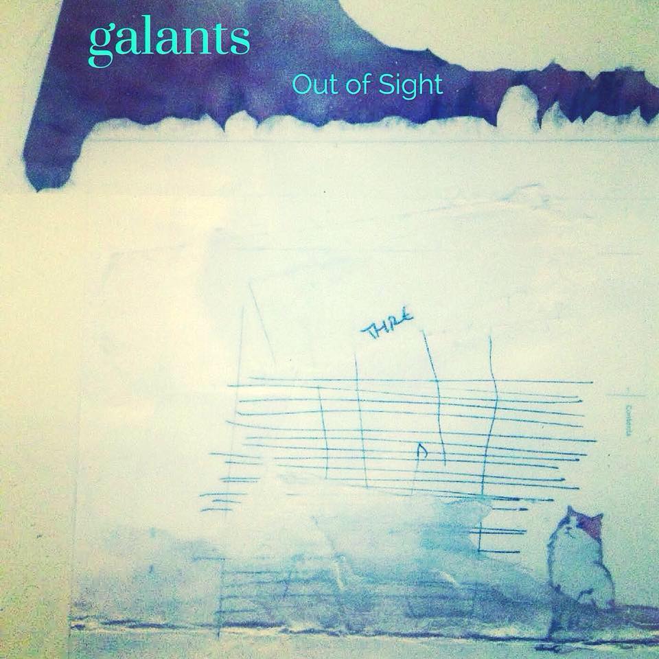 galants out of sight