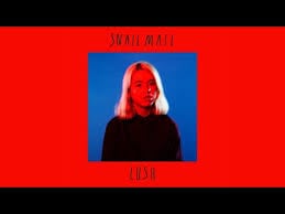 Snail Mail – Lush